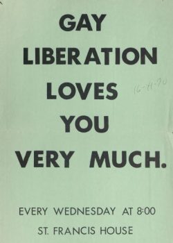 Green flyer with the words “Gay Liberation Loves You Very Much” advertises the weekly events for the Madison Alliance for Homosexual Equality.