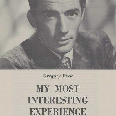 A pamphlet cover with the typewritten title "My Most Interesting Experience" and a black and white photo of Gregory Peck wearing a suit.